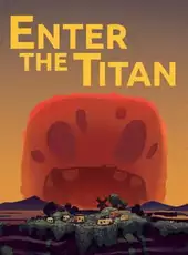 Enter the Titan