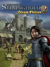 Stronghold 2: Steam Edition