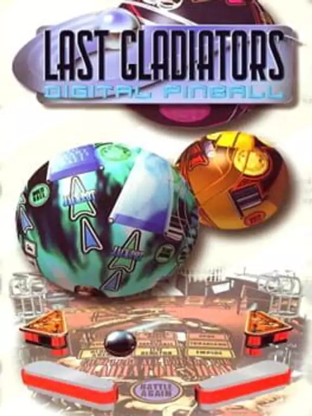 Digital Pinball: Last Gladiators