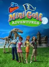 3D Ultra Minigolf Adventures 2