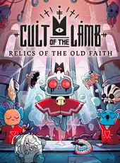 Cult of the Lamb: Relics of the Old Faith