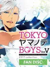 Tokyo Yamanote Boys for V Fan Disc