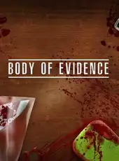 Body of Evidence