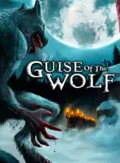 Guise of the Wolf