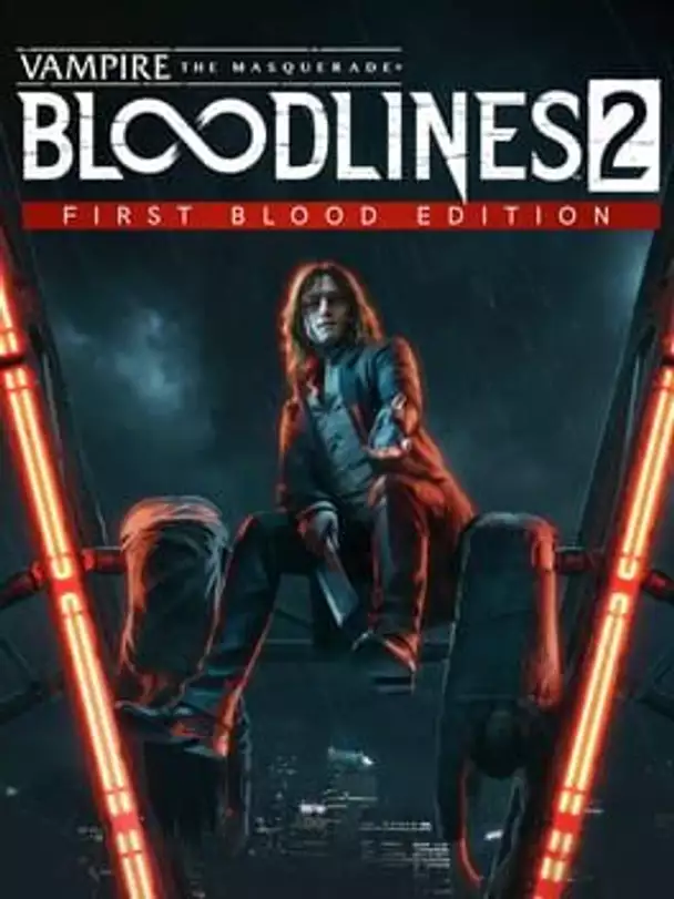 Vampire: The Masquerade - Bloodlines 2 First Blood Edition