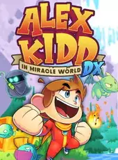 Alex Kidd in Miracle World DX