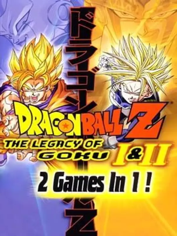 Dragon Ball Z: The Legacy of Goku I & II