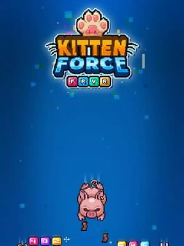 Kitten Force FRVR