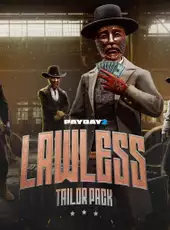 Payday 2: Lawless Tailor Pack