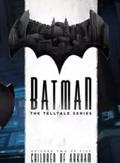 Batman: The Telltale Series - Episode 2: Children of Arkham