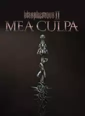 Blasphemous II: Mea Culpa