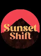 Sunset Shift