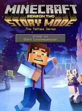 Minecraft: Story Mode Season Two - Episode 2: Giant Consequences