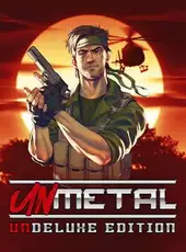 UnMetal: UnDeluxe Edition