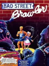 Bad Street Brawler