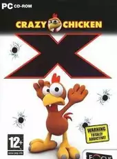 Crazy Chicken X