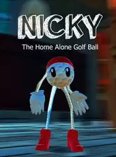 Nicky: The Home Alone Golf Ball