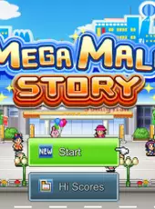 Mega Mall Story