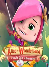 Alice in Wonderland: Puzzle Golf Adventures