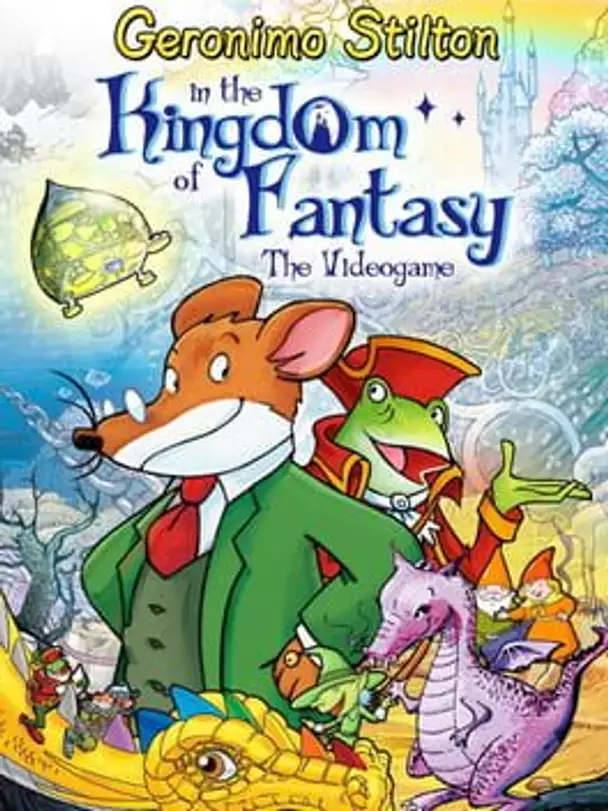 Geronimo Stilton in the Kingdom of Fantasy