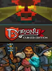 Barony: Cursed Edition