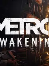 Metro Awakening