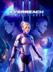 Everreach: Project Eden