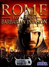 Rome: Total War - Barbarian Invasion