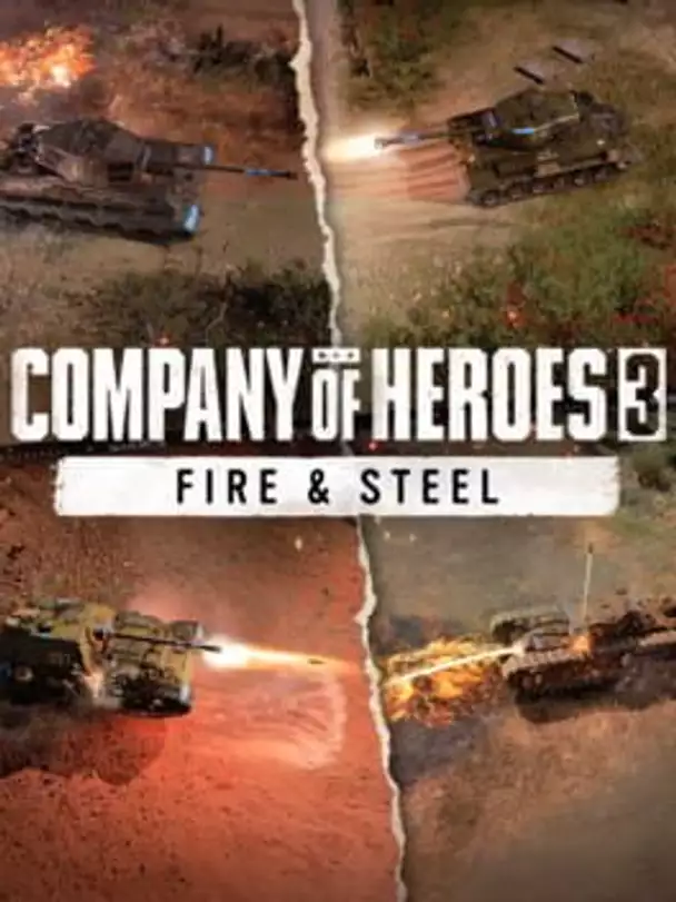 Company of Heroes 3: Fire & Steel