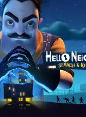 Hello Neighbor: Search and Rescue