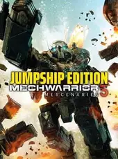 MechWarrior 5: Mercenaries - JumpShip Edition