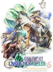 Final Fantasy: Crystal Chronicles - Remastered Edition