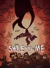 Smile For Me: Collector's Edition