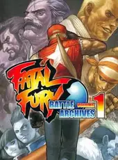 Fatal Fury: Battle Archives Volume 1