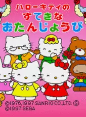 Hello Kitty no Sutekina Otanjoubi