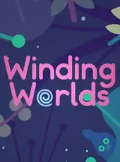 Winding Worlds