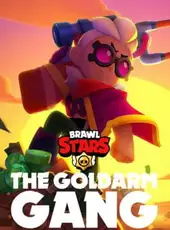 Brawl Stars: The Goldarm Gang