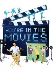 You're in the Movies