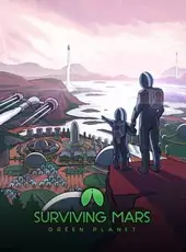 Surviving Mars: Green Planet