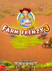 Farm Frenzy 3