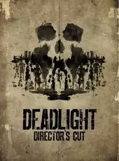 Deadlight: Director's Cut