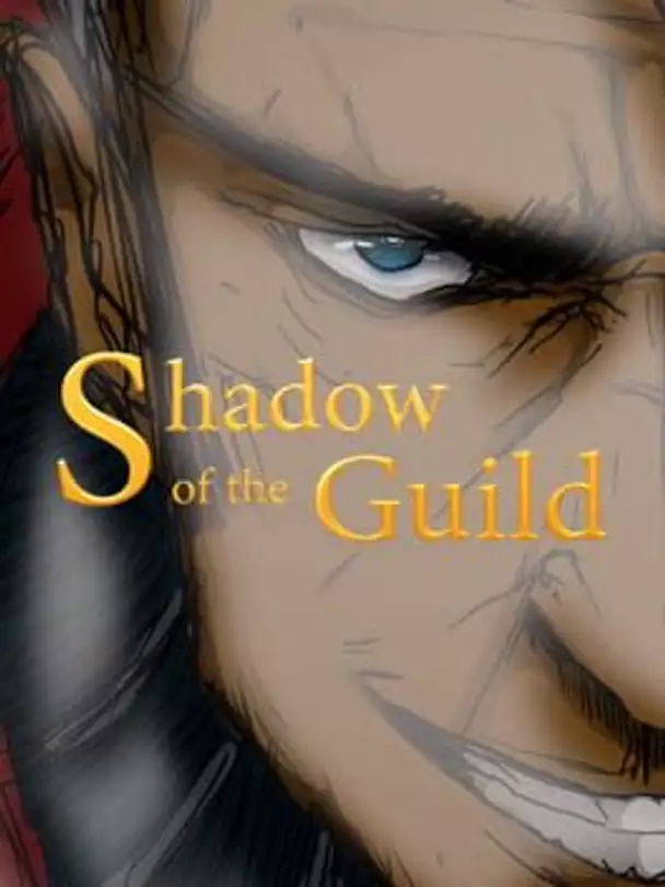 Shadow of the Guild