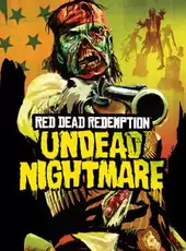 Red Dead Redemption: Undead Nightmare