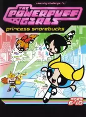 Powerpuff Girls Learning Challenge 2: Princess Snorebucks