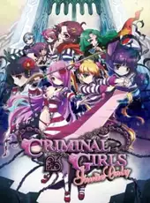 Criminal Girls: Invite Only