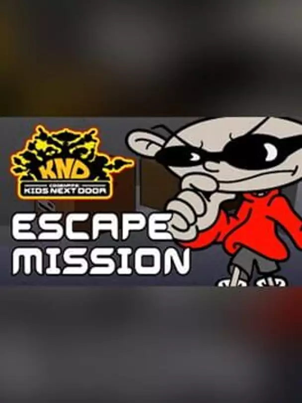 Codename: Kids Next Door - Escape Mission