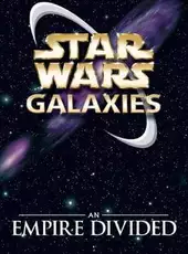 Star Wars Galaxies: An Empire Divided