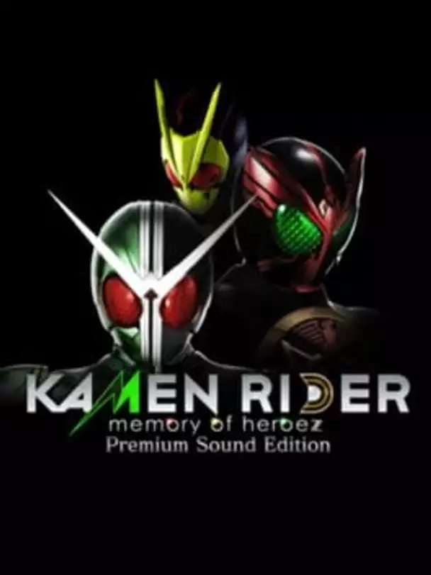 Kamen Rider: Memory of Heroez - Premium Sound Edition