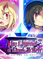 The Legend of Dark Witch