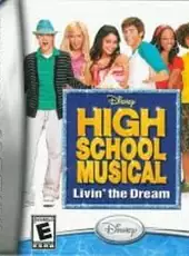 High School Musical: Livin' the Dream